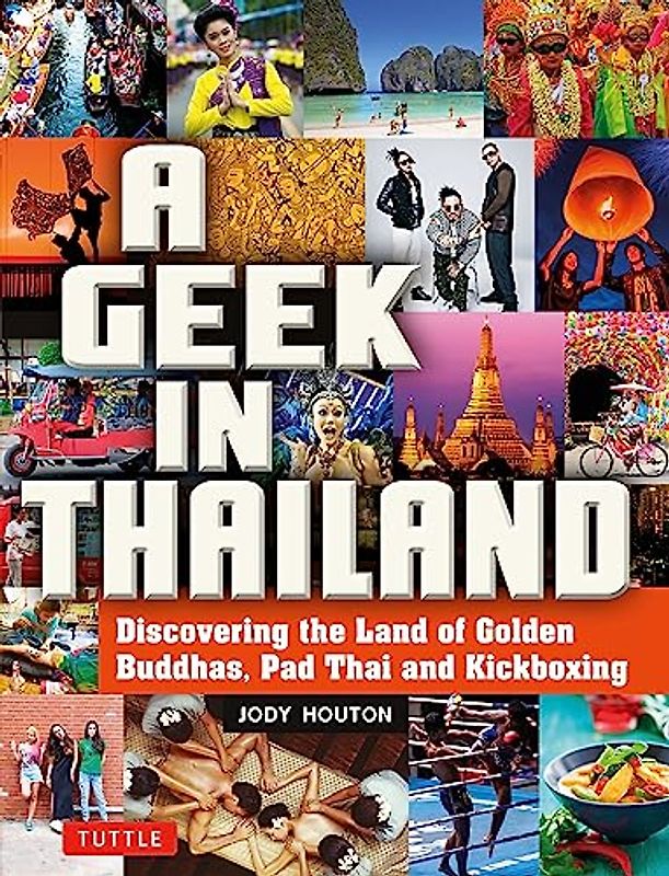 A Geek in Thailand