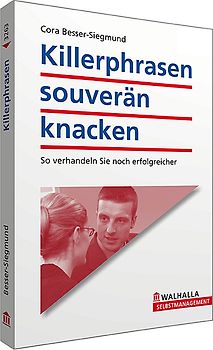 Killerphrasen souverän knacken