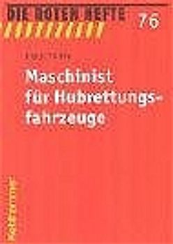 Maschinist für Hubrettungsfahrzeuge
