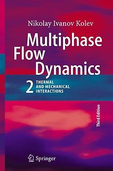 Multiphase Flow Dynamics 2