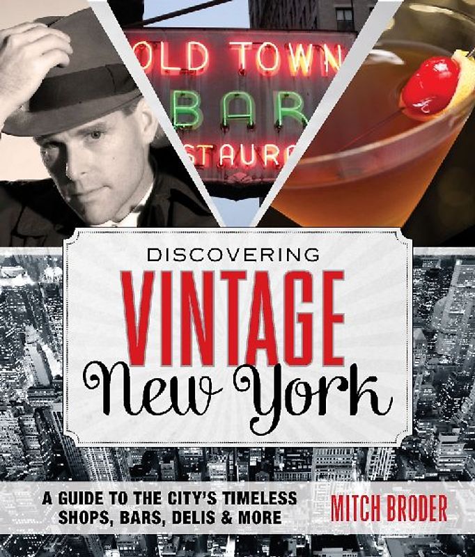 Discovering Vintage New York