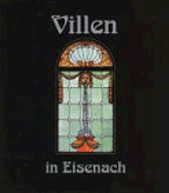 Villen in Eisenach, Bd.1 - Sabine Landmann