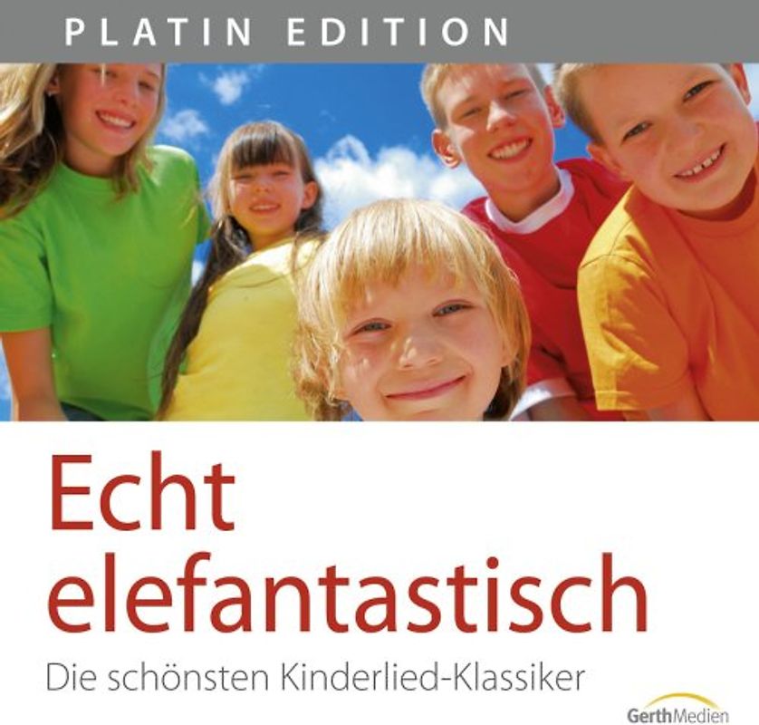 Wetzlarer Kinderchor - Echt elefantastisch
