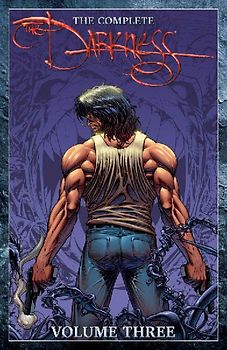 The Complete Darkness Volume 3 Deluxe Hardcover