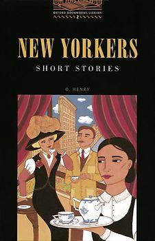 Oxford Bookworms Library / 7. Schuljahr, Stufe 2 - New Yorkers