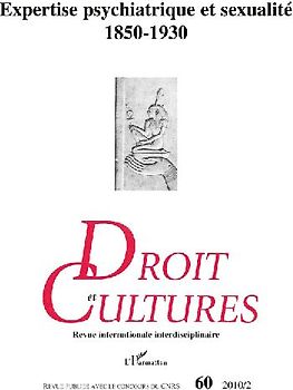 Expertise psychiatrique et sexualité 1850-1930
