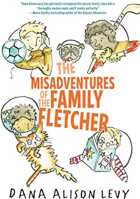 The Misadventures of the Family Fletcher (Family Fletcher Series, Band 1)