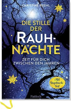 Die Stille der Rauhnächte