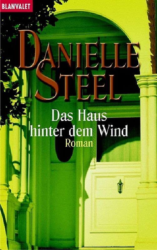 Das Haus hinter dem Wind