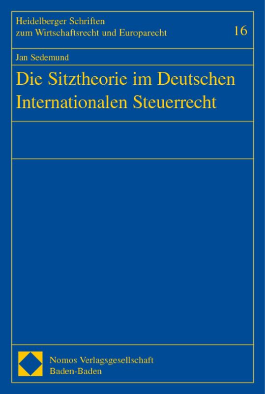 Die Sitztheorie im Deutschen Internationalen Steuerrecht