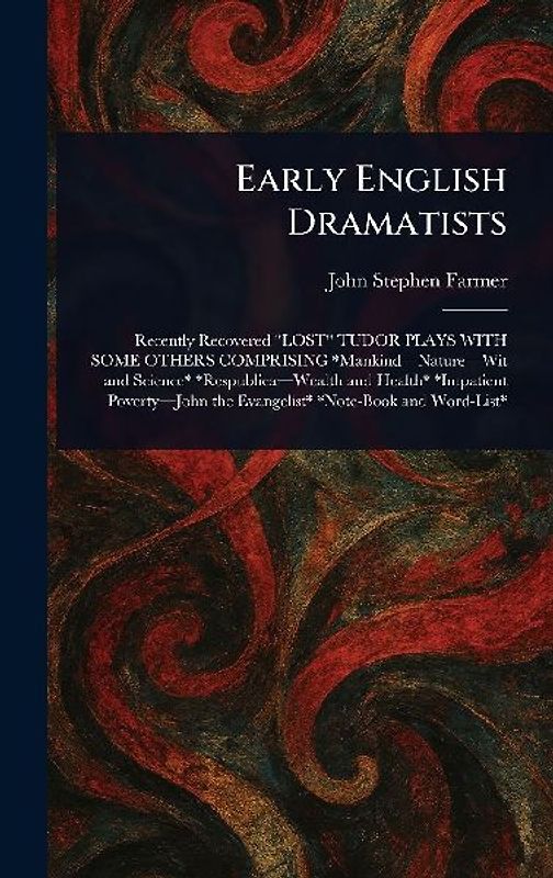 Early English Dramatists