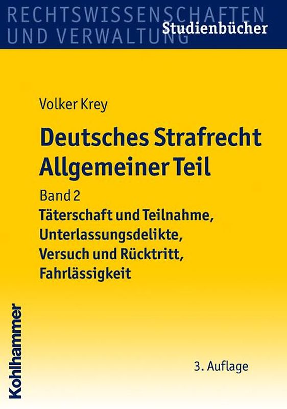 Deutsches Strafrecht Allgemeiner Teil, Band 2