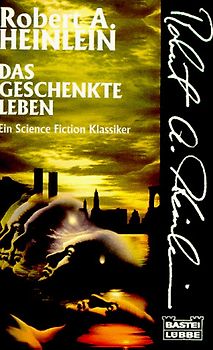 Das geschenkte Leben