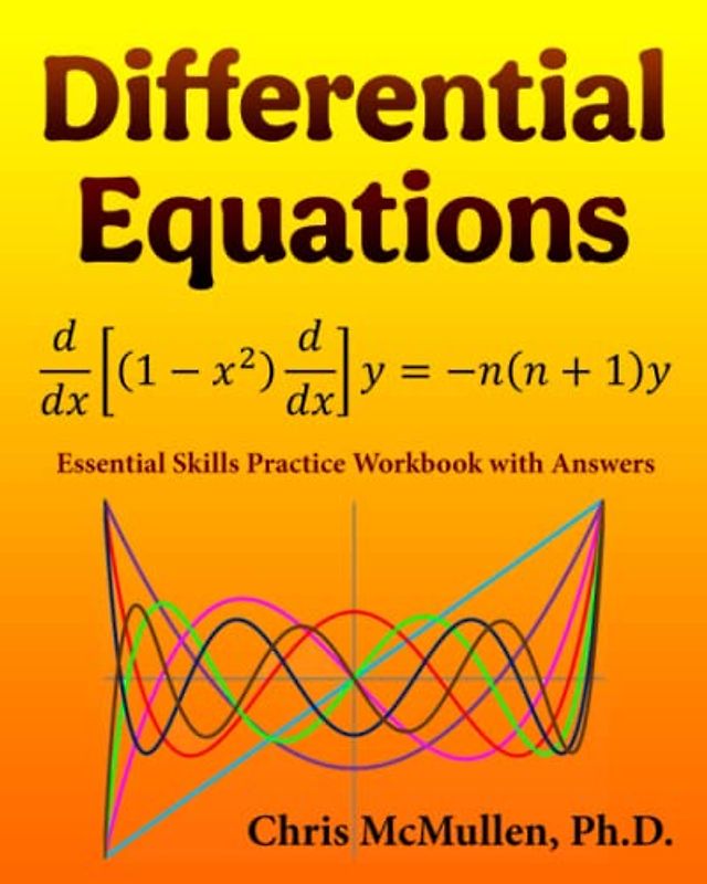 Differential Equations Essential Skills Practice Workbook with Answers