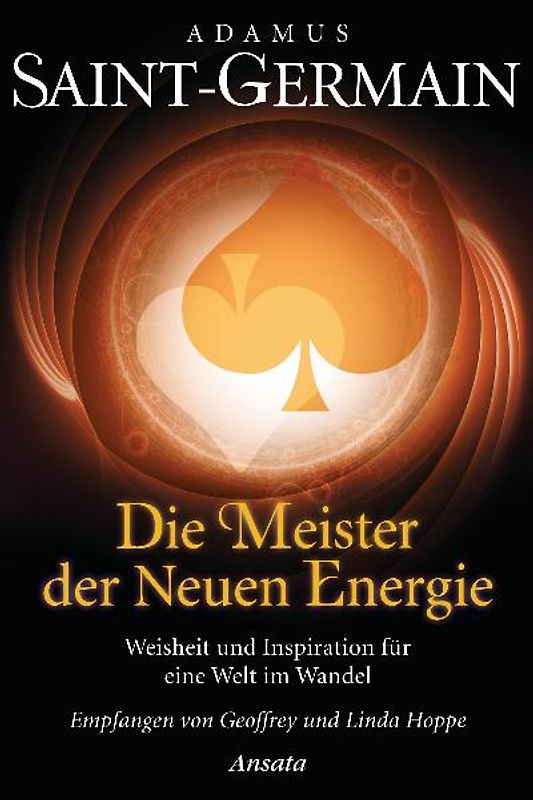 Saint-Germain – Die Meister der Neuen Energie
