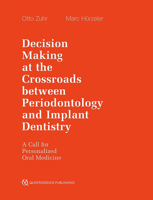 Decision-Making at the Crossroads between Periodontology and Implant Dentistry