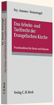 Das Arbeits- und Tarifrecht der Evangelischen Kirche