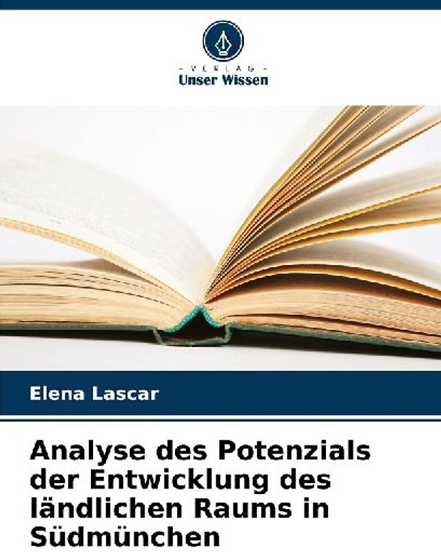 Analyse des Potenzials der Entwicklung des ländlichen Raums in Südmünchen