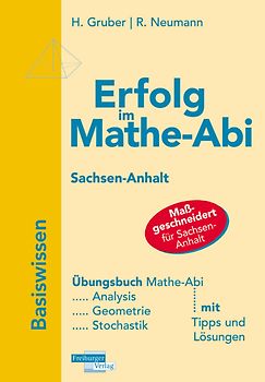 Erfolg im Mathe-Abi Sachsen-Anhalt Basiswissen