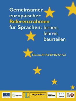 Gemeinsamer europäischer Referenzrahmen für Sprachen: lernen, lehren, beurteilen