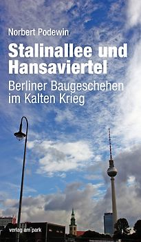 Stalinallee und Hansaviertel