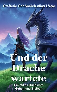 Und der Drache wartete