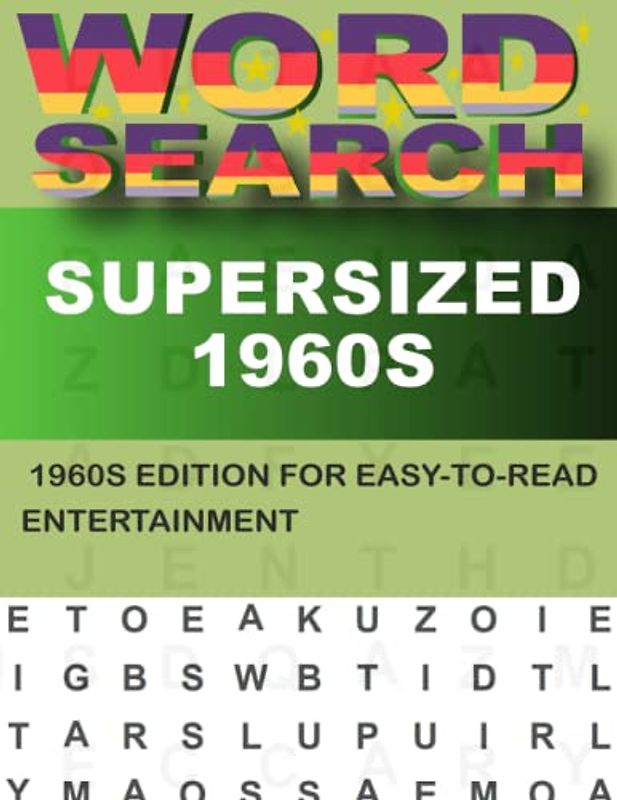 Supersized 1960s Word Search For Adults: Perfect for Word Search Fans of All Levels