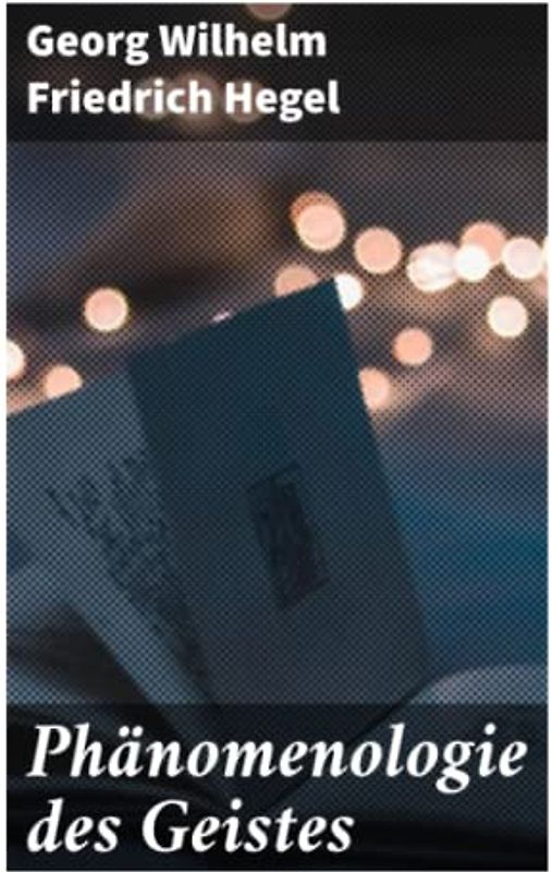 Phänomenologie des Geistes