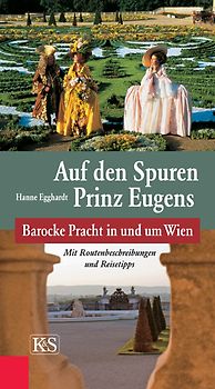 Auf den Spuren Prinz Eugens