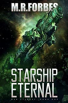 Starship Eternal (War Eternal, Band 1)