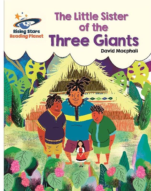 Reading Planet - The Little Sister of the Three Giants - White: Galaxy