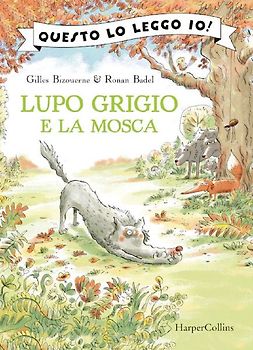 Lupo Grigio e la mosca