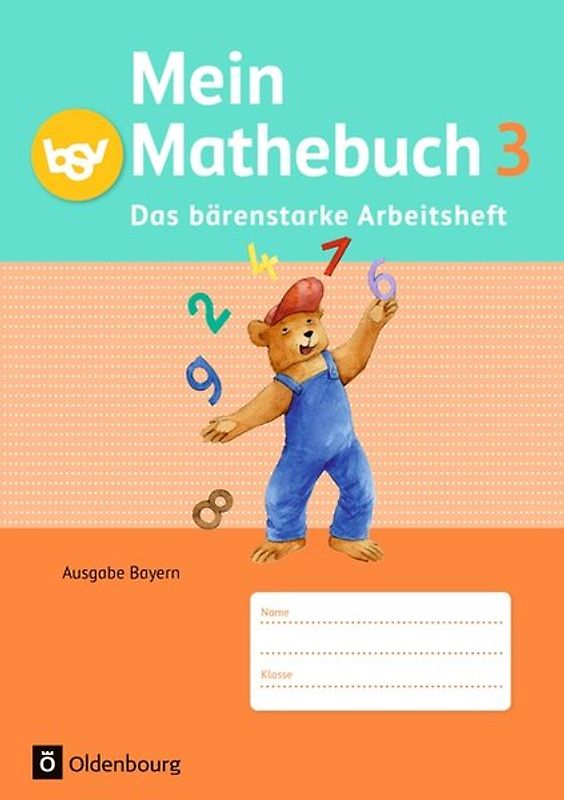 Mein Mathebuch - Ausgabe B für Bayern - 3. Jahrgangsstufe