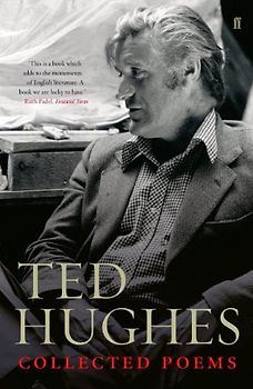 Collected Poems of Ted Hughes - Ted Hughes
