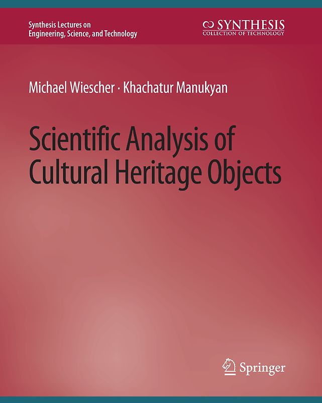 Scientific Analysis of Cultural Heritage Objects