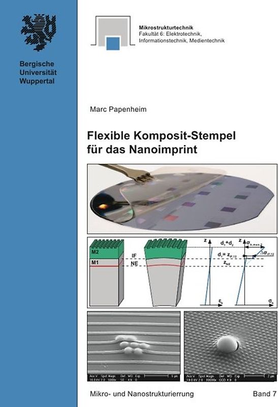 Mikro- und Nanostrukturierung / Flexible Komposit-Stempel für das Nanoimprint