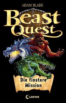 Beast Quest – Die finstere Mission