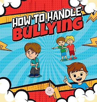 How To Handle Bullying