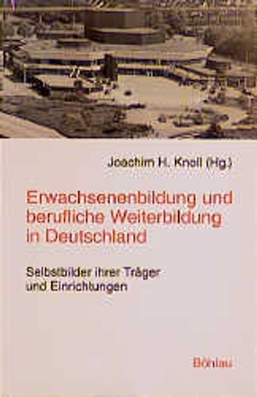 Erwachsenenbildung und berufliche Weiterbildung in Deutschland