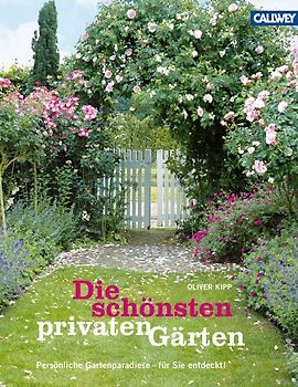 Die schönsten privaten Gärten