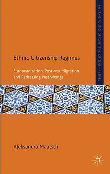 Ethnic Citizenship Regimes