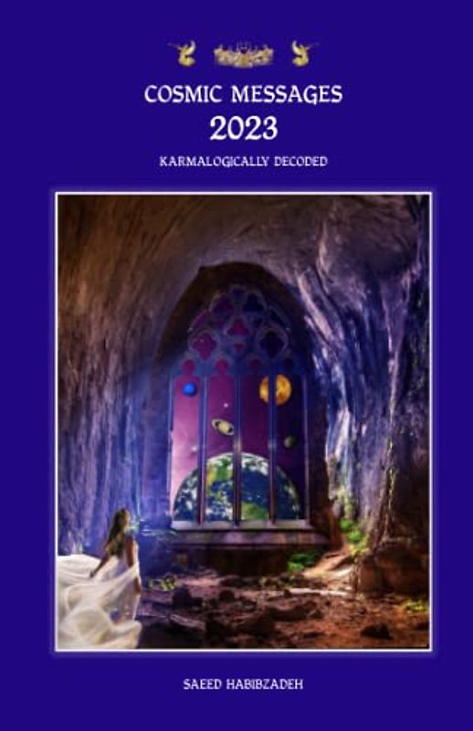 Cosmic Messages 2023: Karmalogically decoded