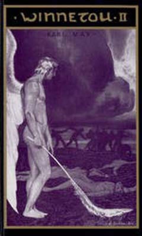 Freiburger Erstausgaben. Faksimilierter Text, Sascha Schneider-Ausgabe / Winnetou II