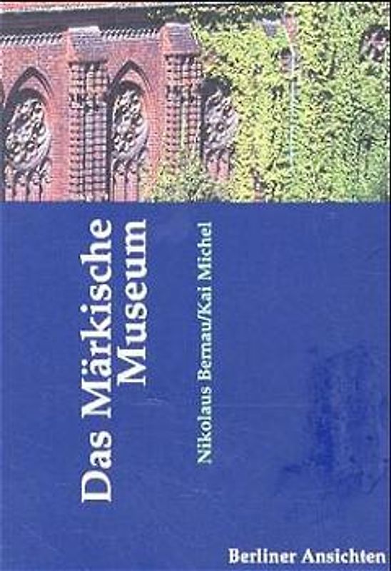 Das Märkische Museum