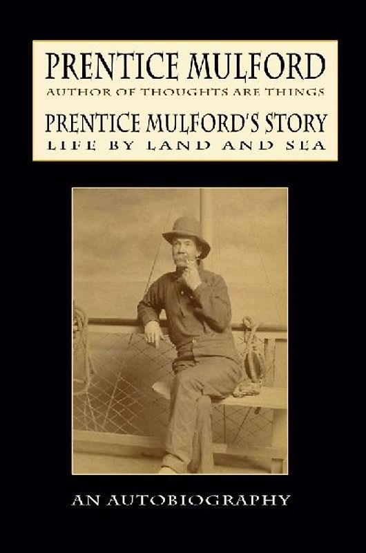 Prentice Mulford's Story