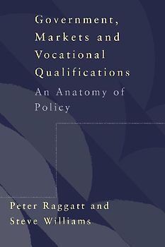 Government, Markets and Vocational Qualifications