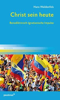 Christ sein heute
