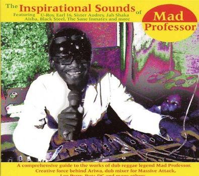 Mad Professor - Inspirational Sounds of