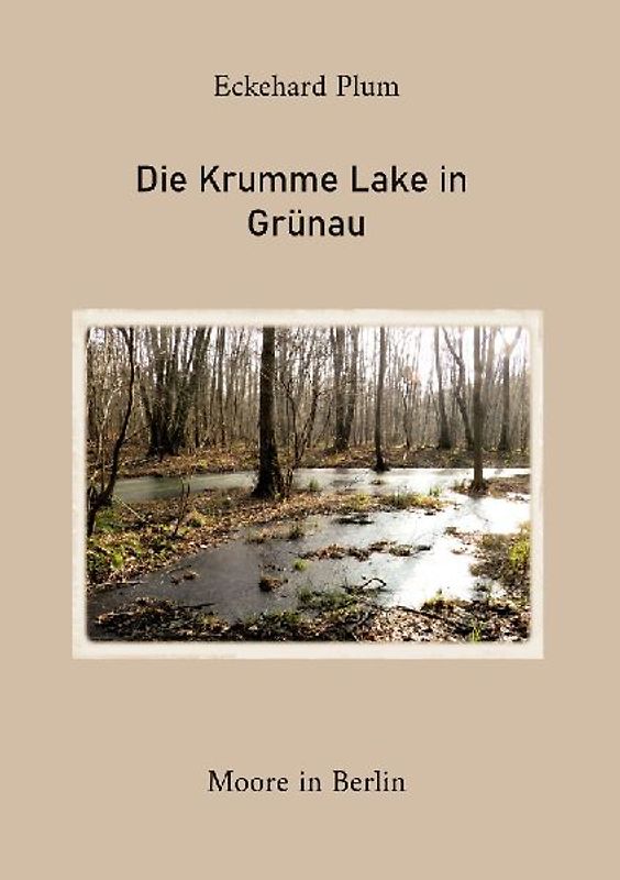 Die Krumme Lake in Grünau