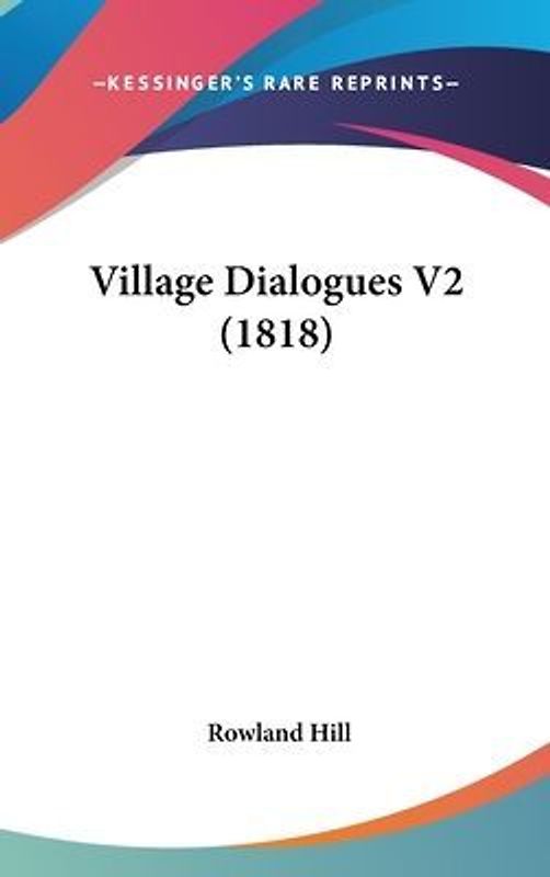 Village Dialogues V2 (1818)